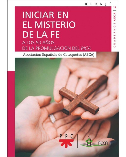 Iniciar en el misterio de la fe: A los 50 años de la promulgación del RICA