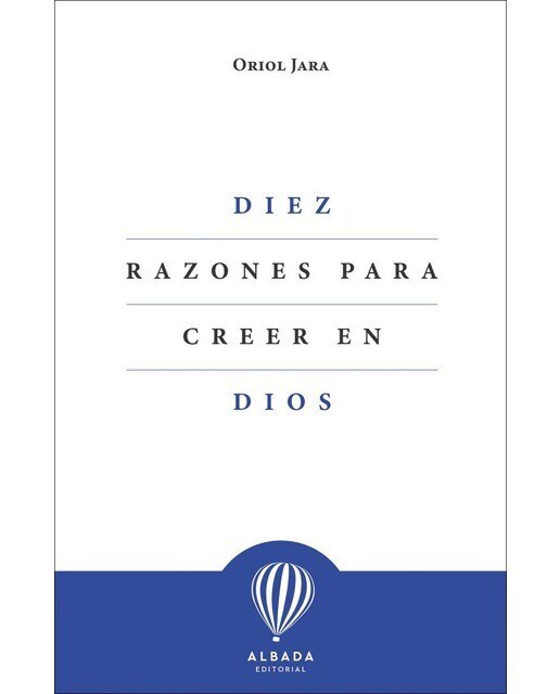 Imagem 0 de Diez razones para creer en Dios
