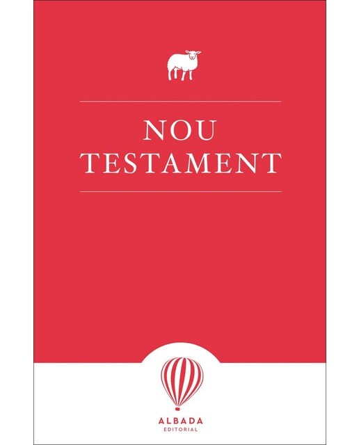 Imagen 0 de Nou Testament: Versió en llengua catalana de l&original grec a càrrec de Ferran Blasi i Birbe (&)