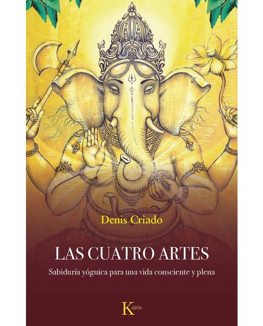 Las cuatro artes: Sabiduría yóguica para una vida consciente y plena (Capa mole com abas) 1