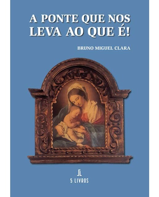 A ponte que nos leva ao que é 1