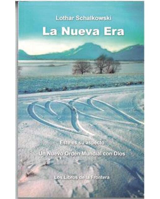 La Nueva Era: Un Nuevo Orden Mundial con Dios (Capa mole) 1