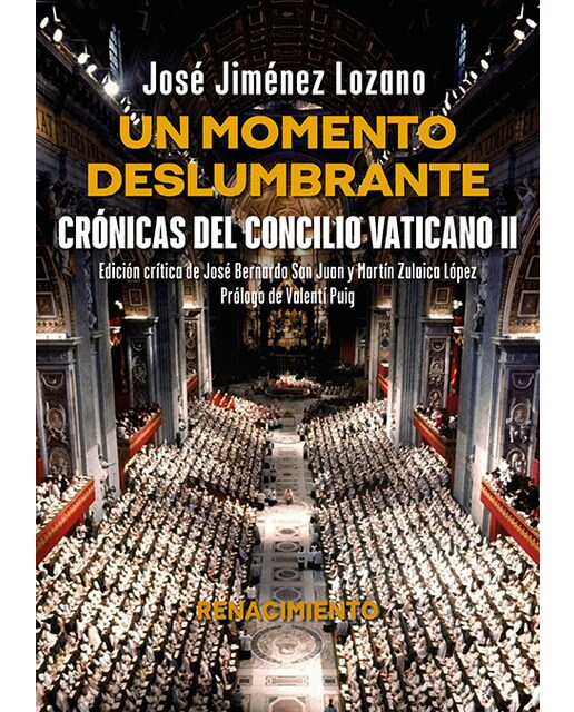 Un momento deslumbrante. Crónicas del Concilio Vaticano II (Capa mole) 1