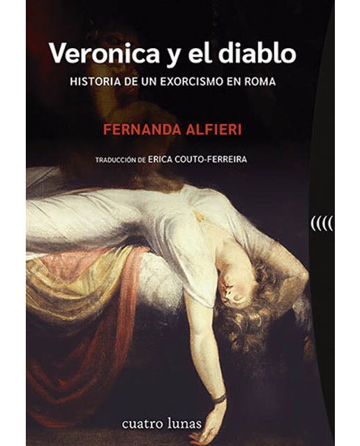 Imagen 0 de Veronica y el diablo: Historia de un exorcismo en Roma (Tapa blanda con solapas)