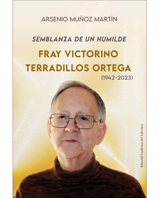 Semblanza de un humilde.Fray victorino terradillos ortega (1942 - 2023) (Capa mole com abas) 1