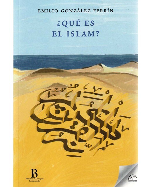 Imagen 0 de ¿QUÉ ES EL ISLAM?
