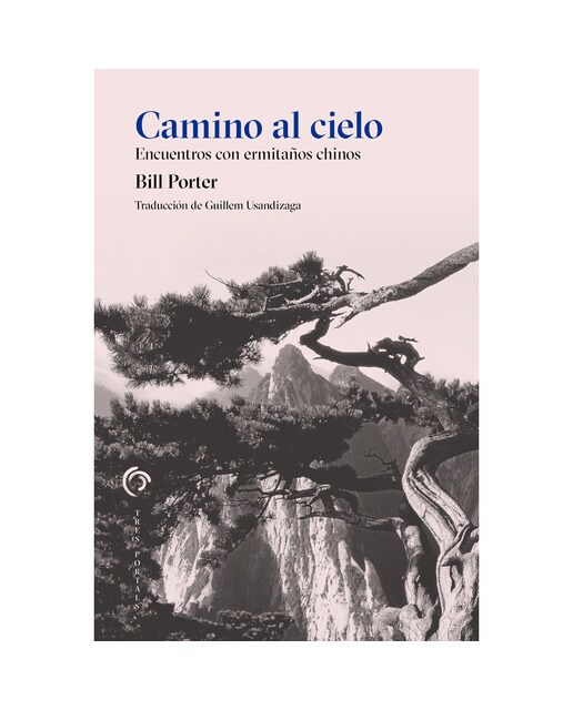 Imagen 0 de Camino al cielo: Encuentros con ermitaños chinos