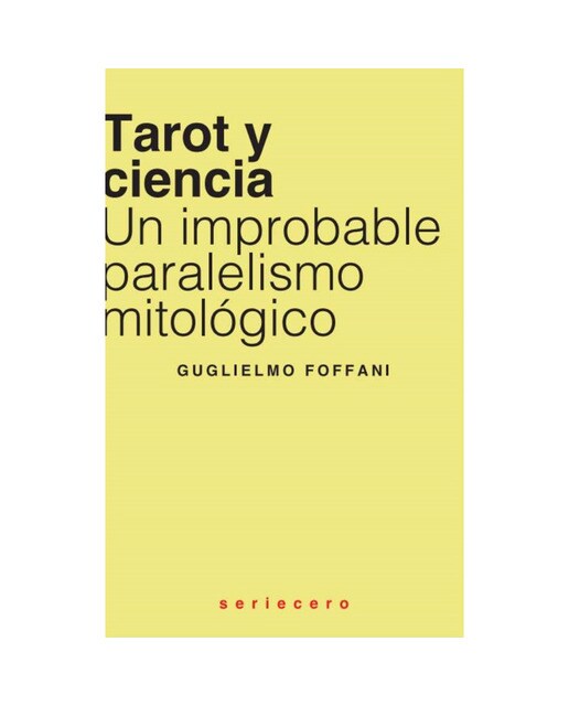 Imagem 0 de Tarot y ciencia: Un improbable paralelismo mitológico