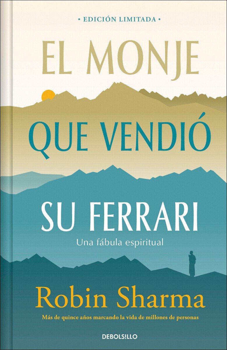 El monje que vendió su Ferrari (edición limitada con cantos tintados): Una fábula espiritual (Capa dura) 2