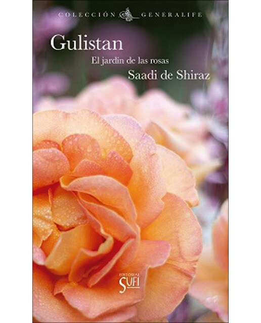 Imagen 0 de Gulistan: El jardín de las rosas