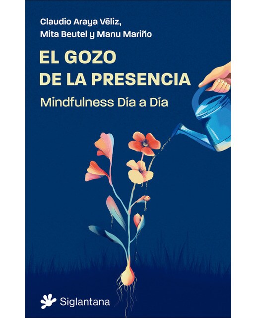 El gozo de la presencia: Mindfulness Día a Día (Capa mole com abas) 1