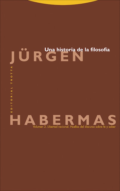 Imagem 0 de Una historia de la filosofía (Vol. 2): Libertad racional. Huellas del discurso sobre fe y saber (Capa dura)
