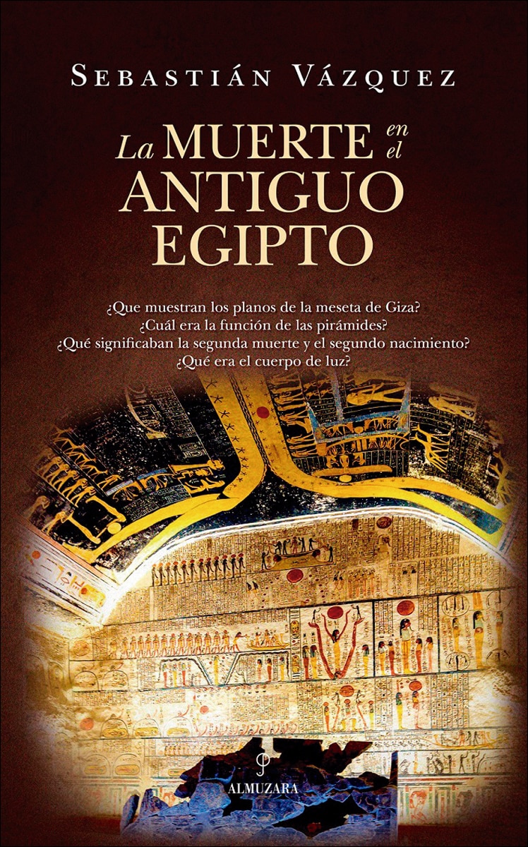Imagem 0 de La muerte en el Antiguo Egipto: Prácticas funerarias, ritos y significado (Capa mole)