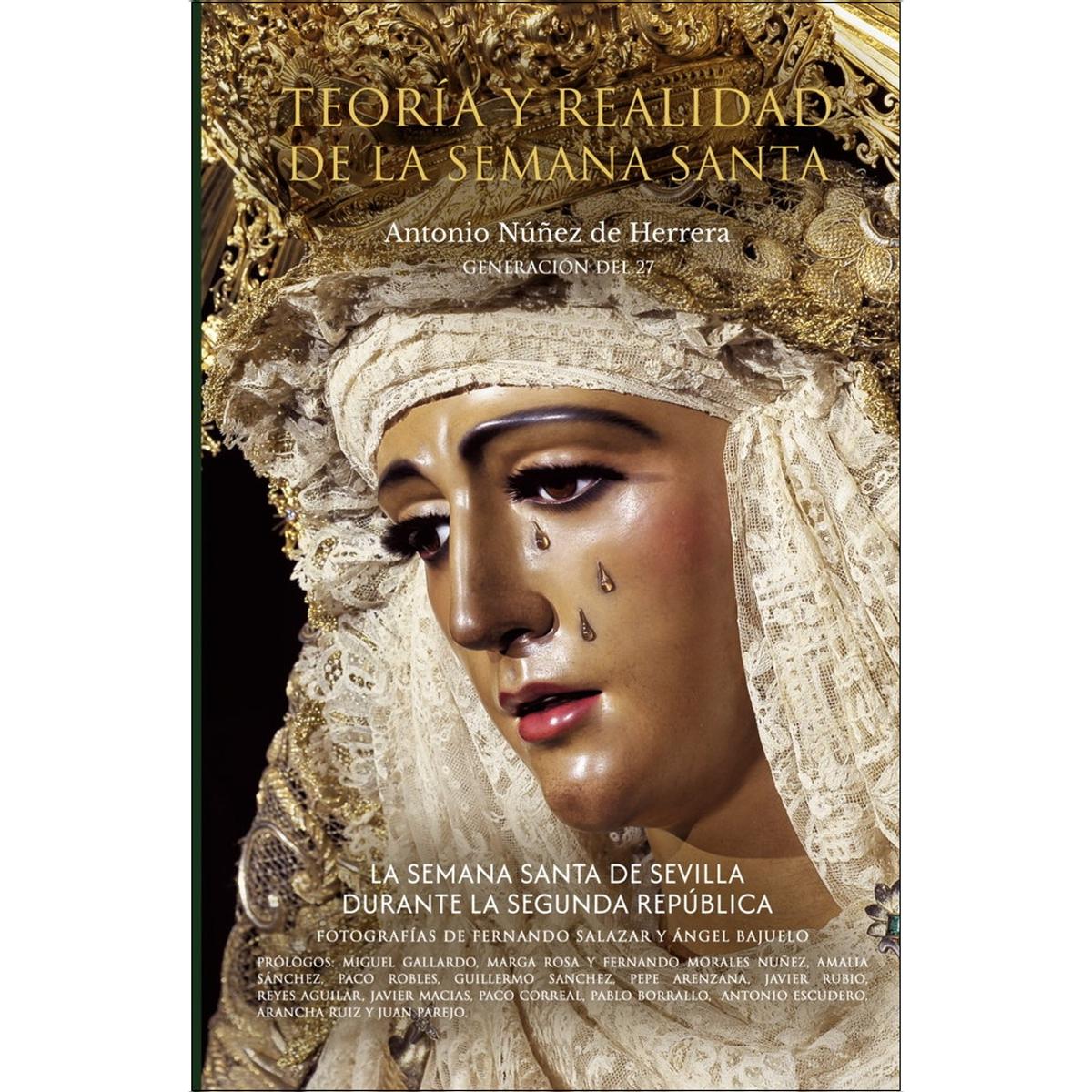 Imagem 0 de Teoría y realidad de la semana santa desevilla