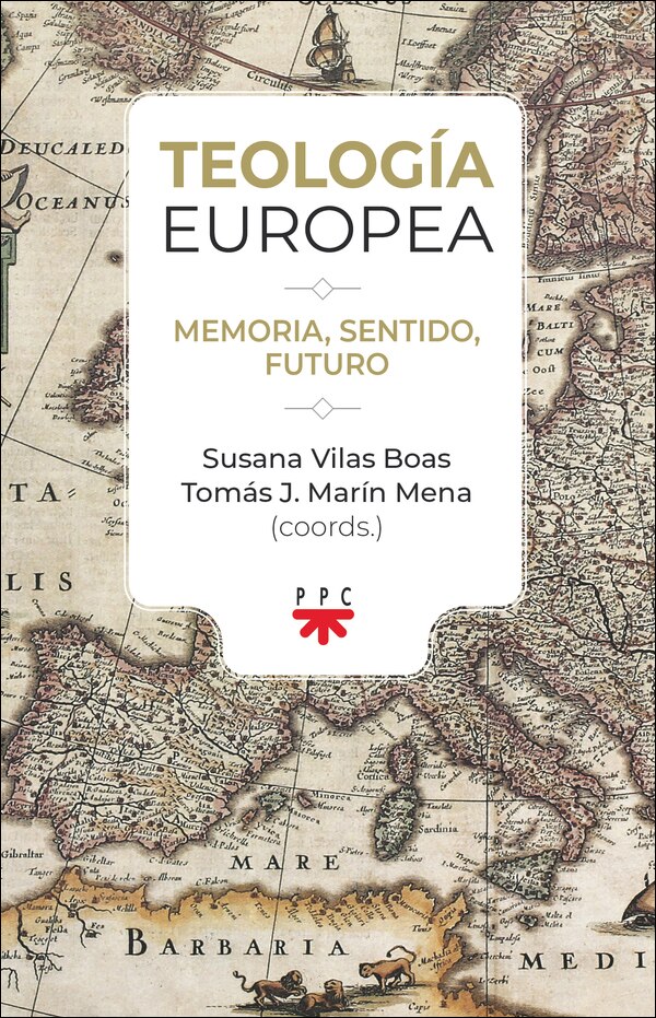 Teología europea: Memoria, sentido, futuro (Capa mole) 1