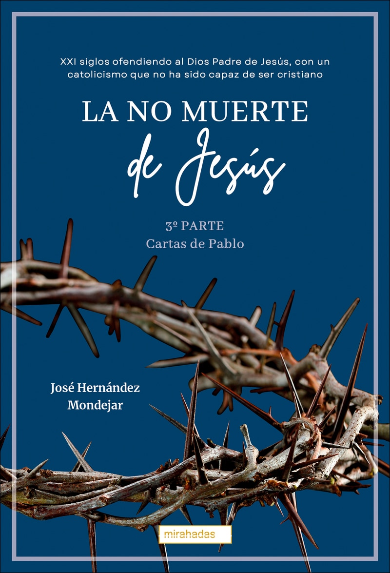La no muerte de Jesús 3: Cartas de Pablo (Capa mole com abas) 1