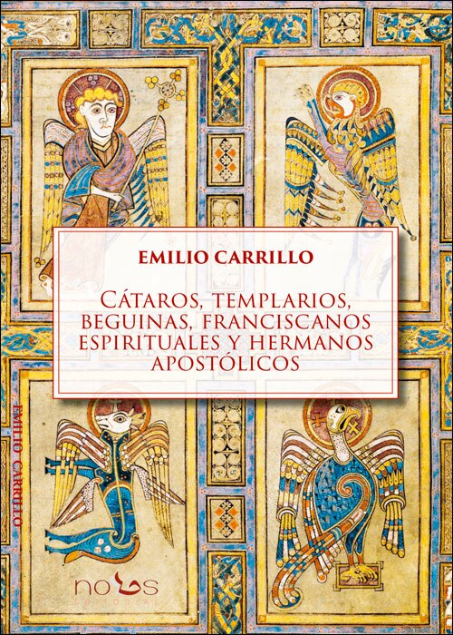 Imagen 0 de Cátaros, templarios, beguinas, franciscanos espirituales y hermanos apostólicos (Tapa blanda con solapas)