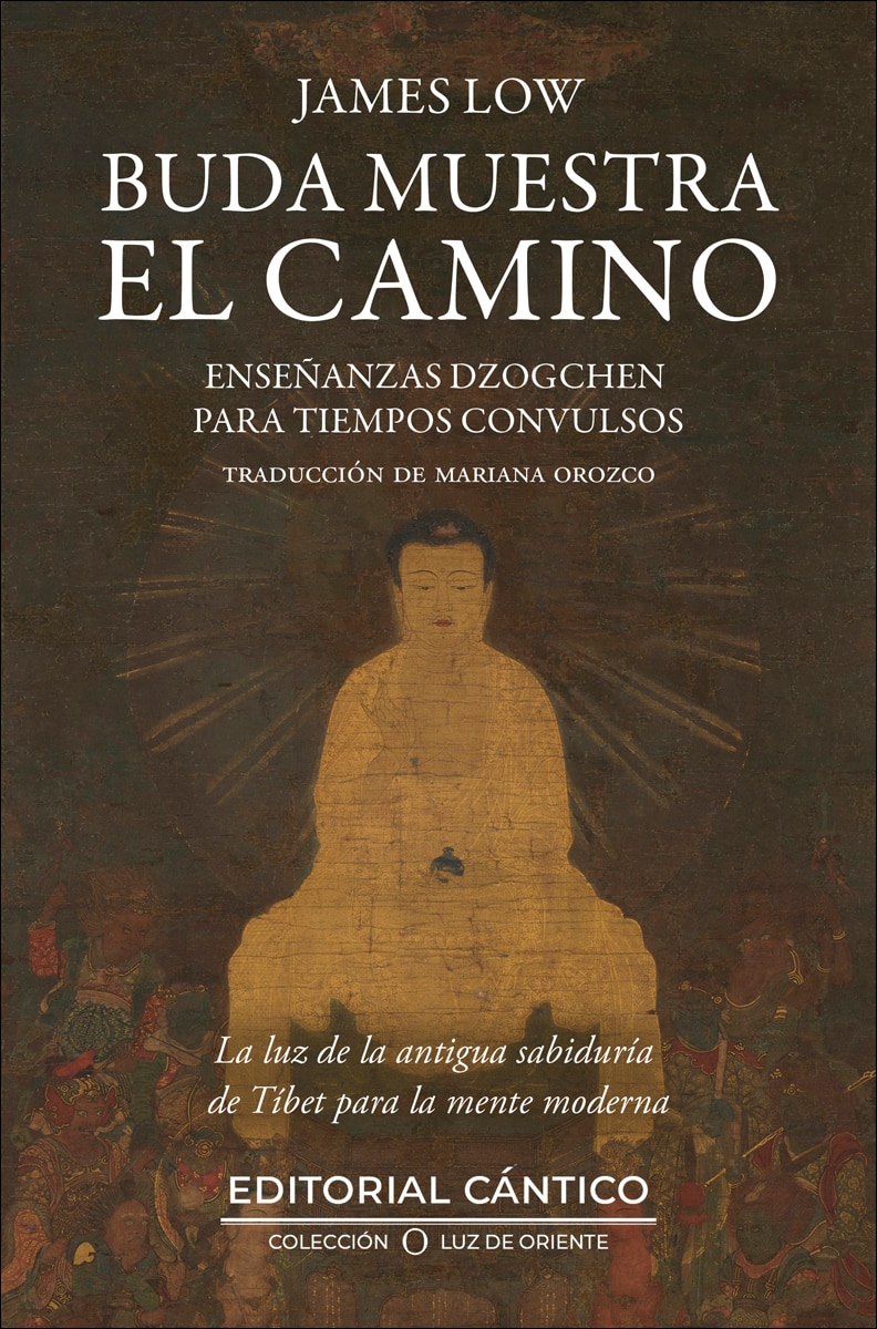 Imagem 0 de Buda muestra el camino: Enseñanzas dzogchen para tiempos convulsos (Capa mole)