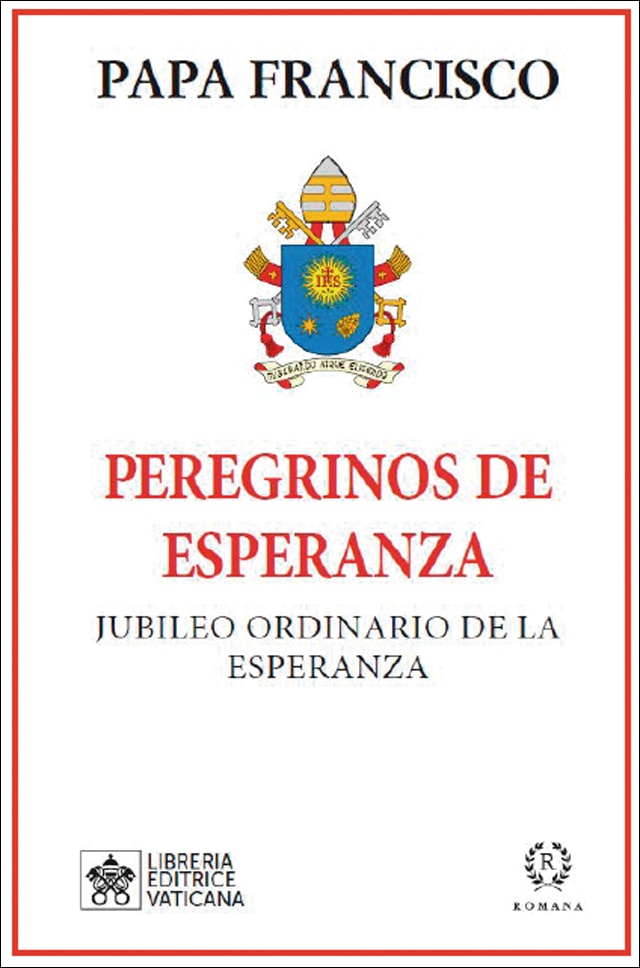 Imagem 0 de PEREGRINOS DE ESPERANZA: JUBILEO DE LA ESPERANZA