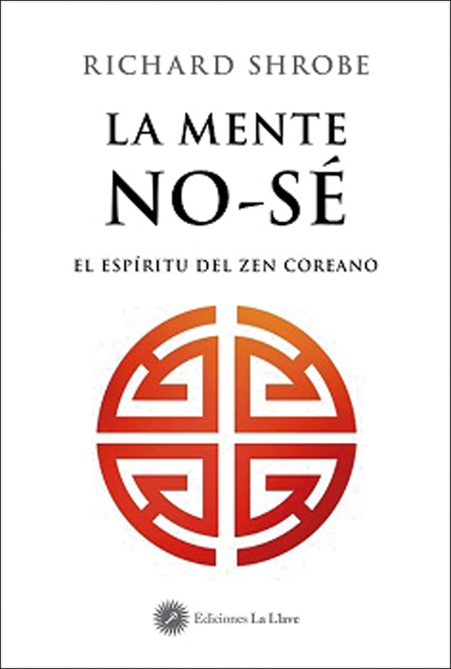 Imagem 0 de La mente no-sé: El espíritu del zen coreano (Capa mole com abas)