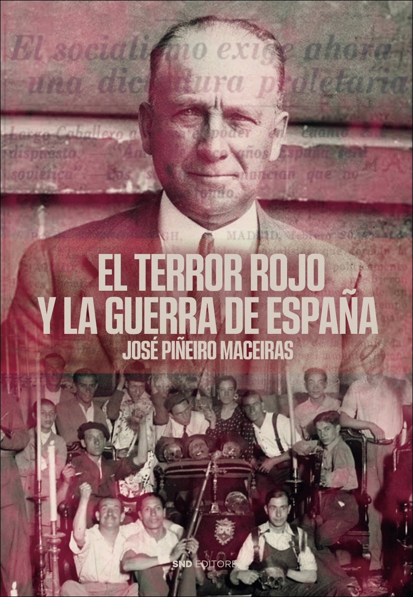 Imagem 0 de El terror rojo y la guerra de España: Los crímenes del olvido (1936-1955)