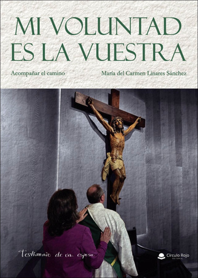 Mi voluntad es la vuestra.Acompañar elcamino 1