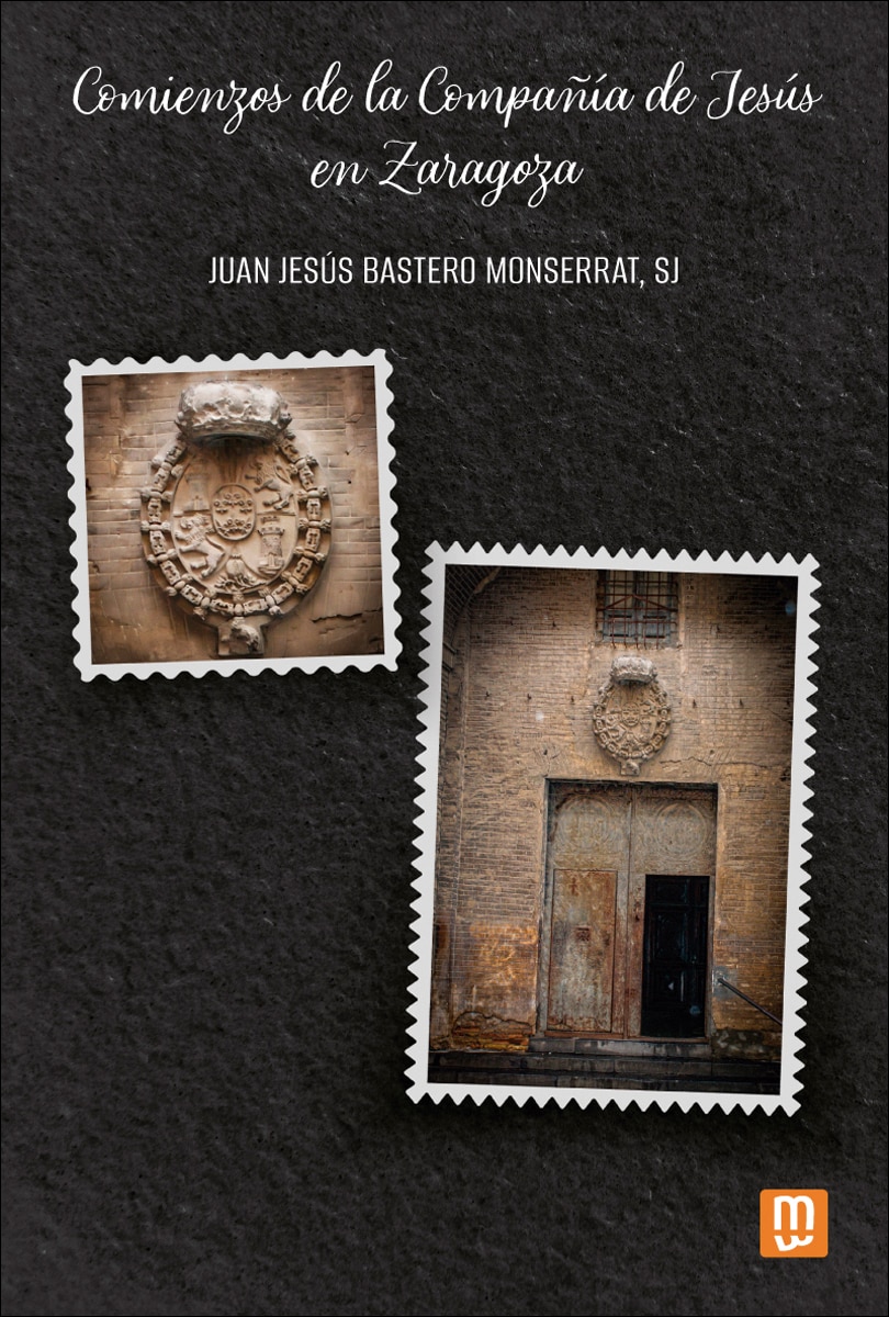 Comienzos de la Compañía de Jesús en Zaragoza (Capa mole) 1