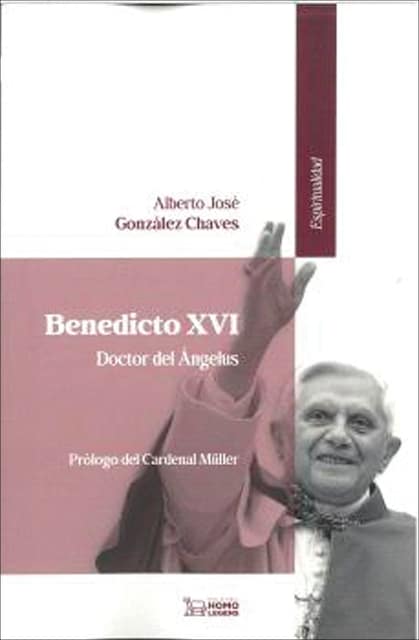 Imagem 0 de Benedicto XVI: Doctor del Ángelus (Capa mole com abas)