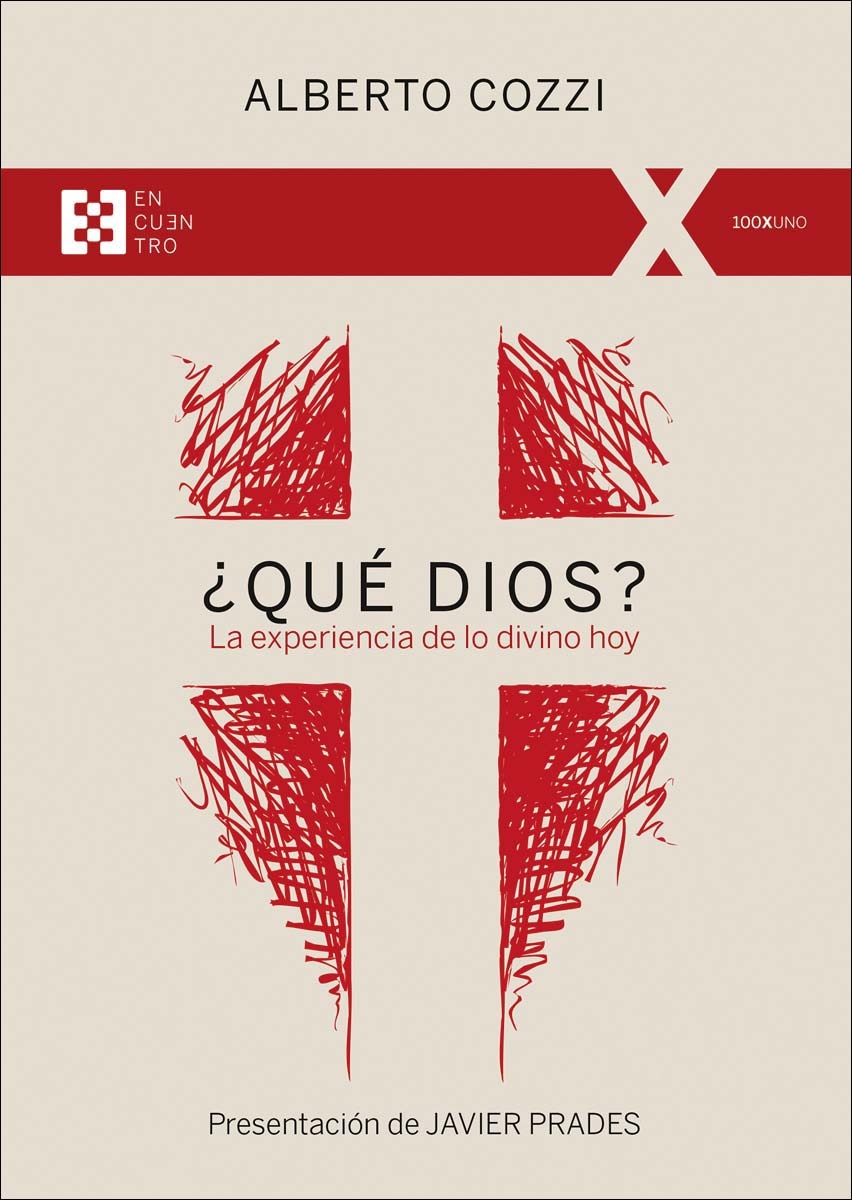 ¿Qué Dios?: La experiencia de lo divino hoy 1