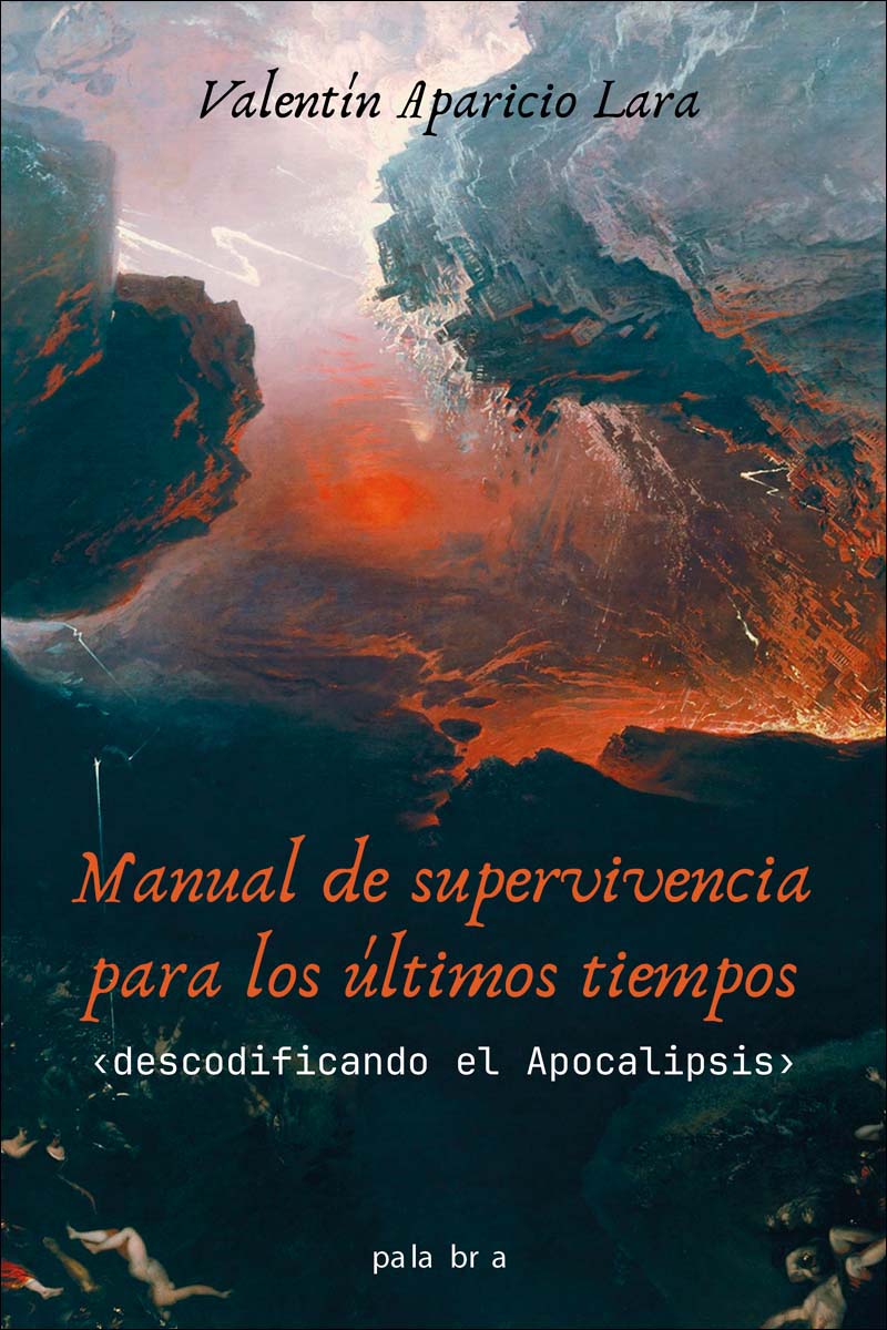 Imagem 0 de Manual de supervivencia para los últimos tiempos: Descodificando el Apocalipsis (Capa mole com abas)