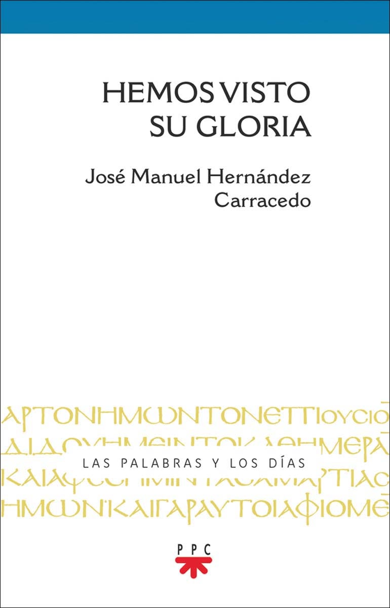 Hemos visto su gloria (Capa mole) 1