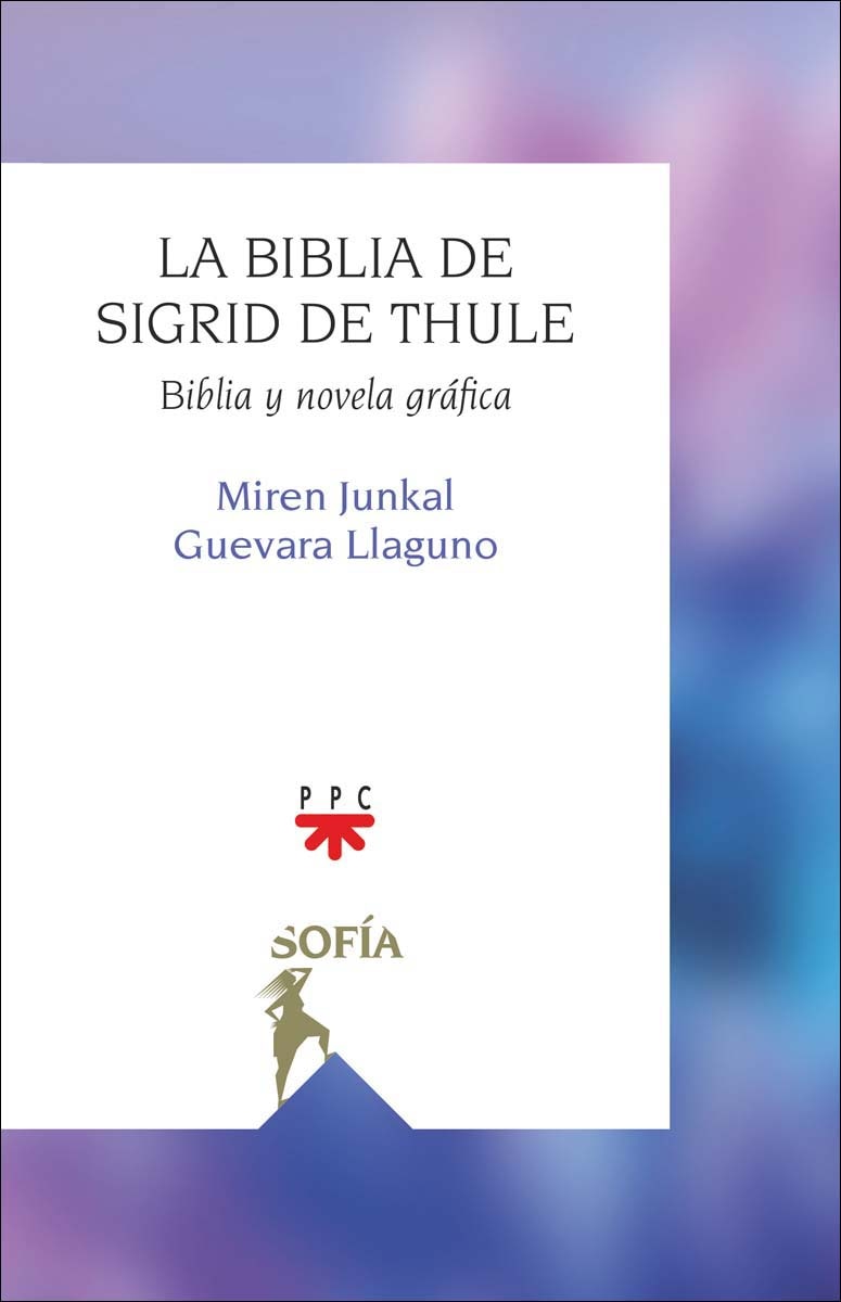 Imagen 1 de La Biblia de Sigrid de Thule: Biblia y novela gráfica  (Tapa blanda)