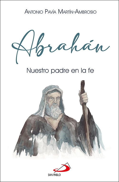 Abrahán: Nuestro padre en la fe (Capa mole com abas) 1