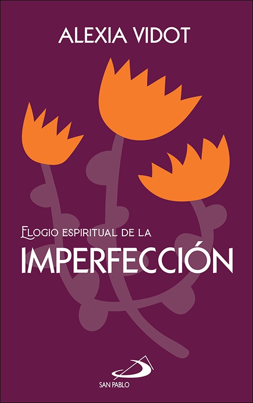 Elogio espiritual de la imperfección (Capa mole com abas) 1