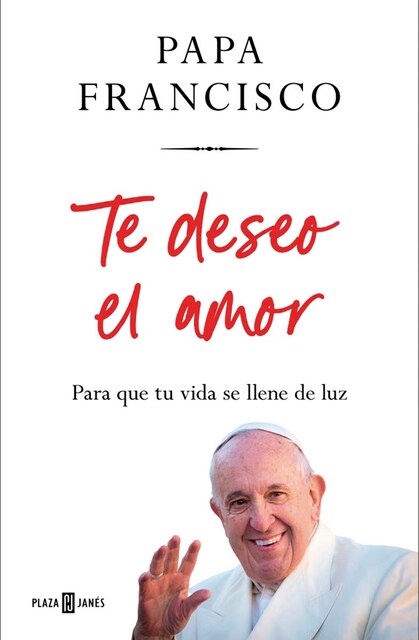 Imagem 0 de Te deseo el amor: Para que tu vida se llene de luz (Capa dura)