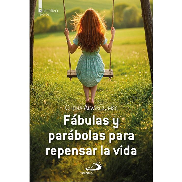 Imagem 0 de Fábulas y parábolas para repensar la vida (Capa mole com abas)