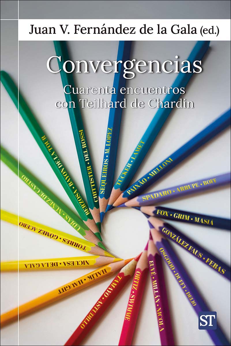 Convergencias: Cuarenta encuentros con Teilhard de Chardin (Capa mole) 1