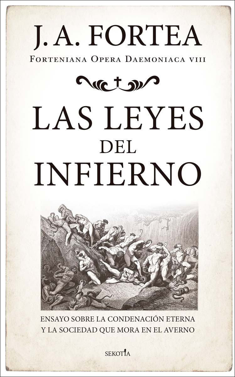 Imagem 0 de Las leyes del infierno: Ensayo sobre la condenación eterna y la sociedad que mora en el averno (Capa mole)