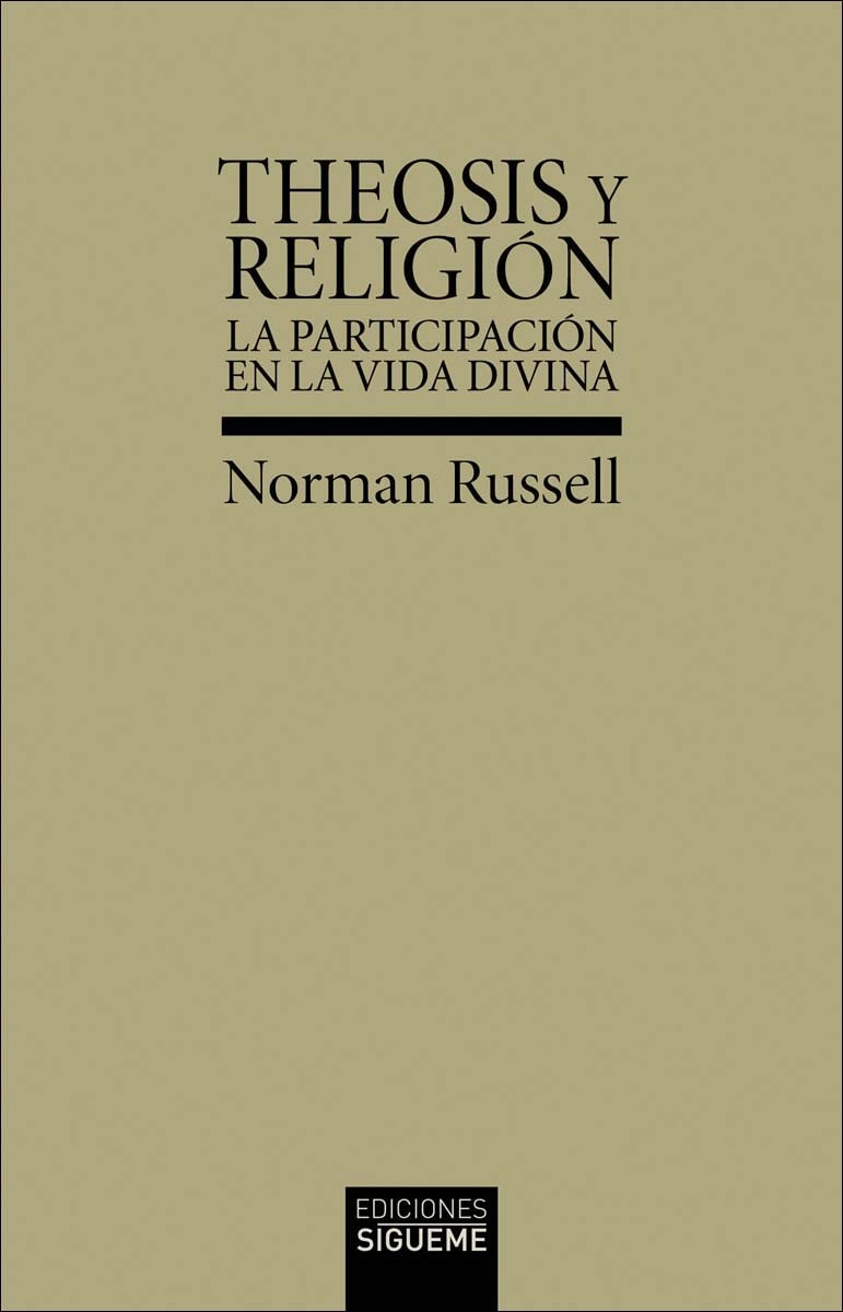 Imagem 0 de «Theosis» y religión: La participación en la vida divina