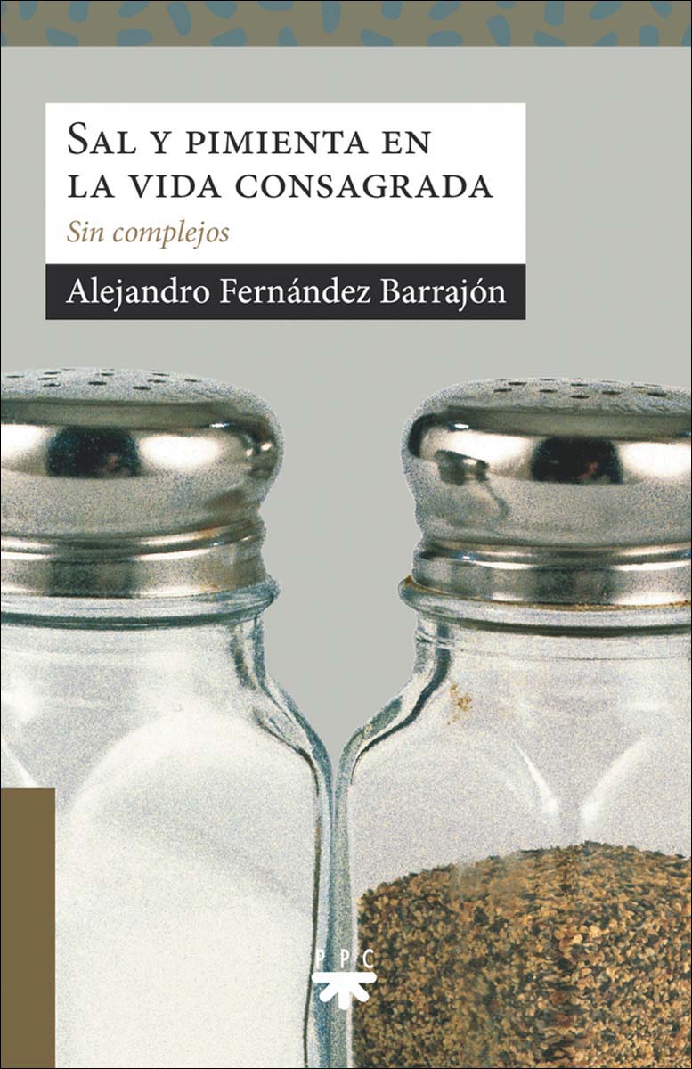 Imagem 0 de Sal y pimienta en la vida consagrada: Sin complejos (Capa mole)