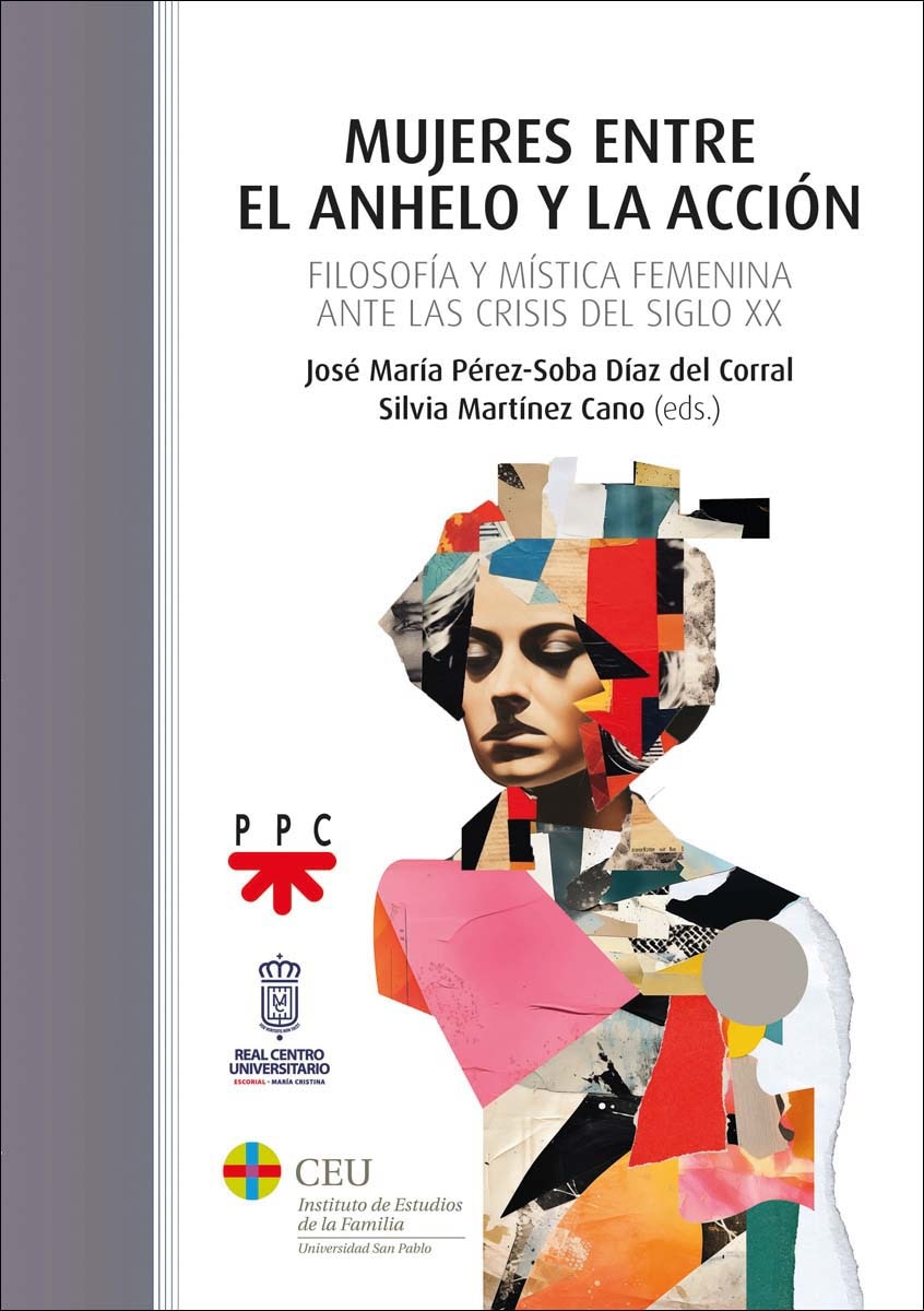 Mujeres entre el anhelo y la acción: Filosofía y mística femenina ante las crisis del siglo XX (Capa mole) 1