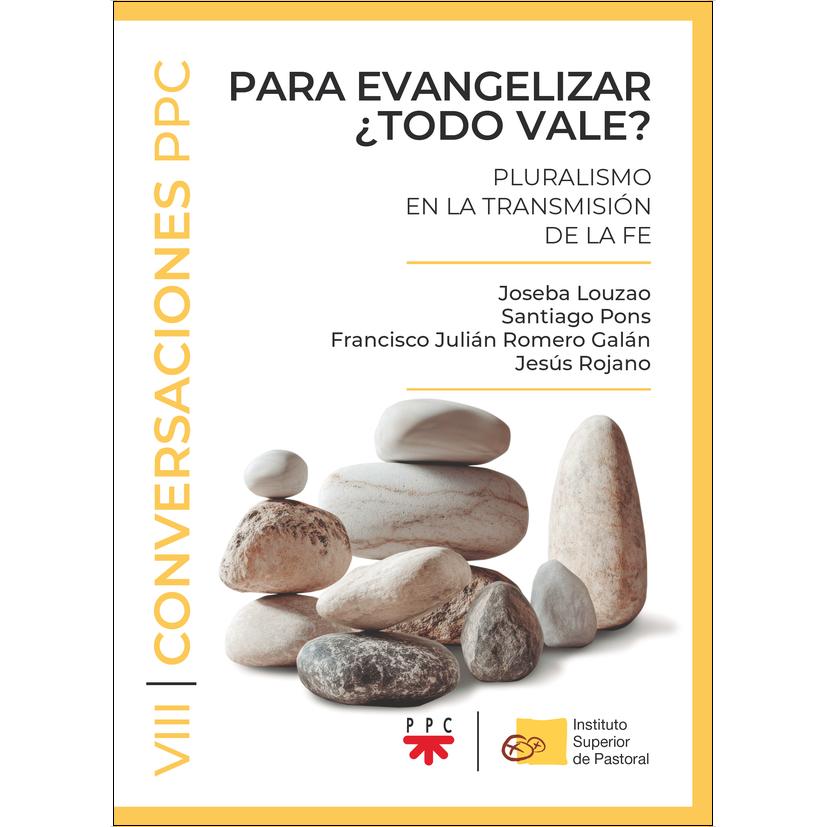 Imagem 0 de Para evangelizar ¿Todo vale?: Pluralismo en la transmisión de la fe (Capa mole)