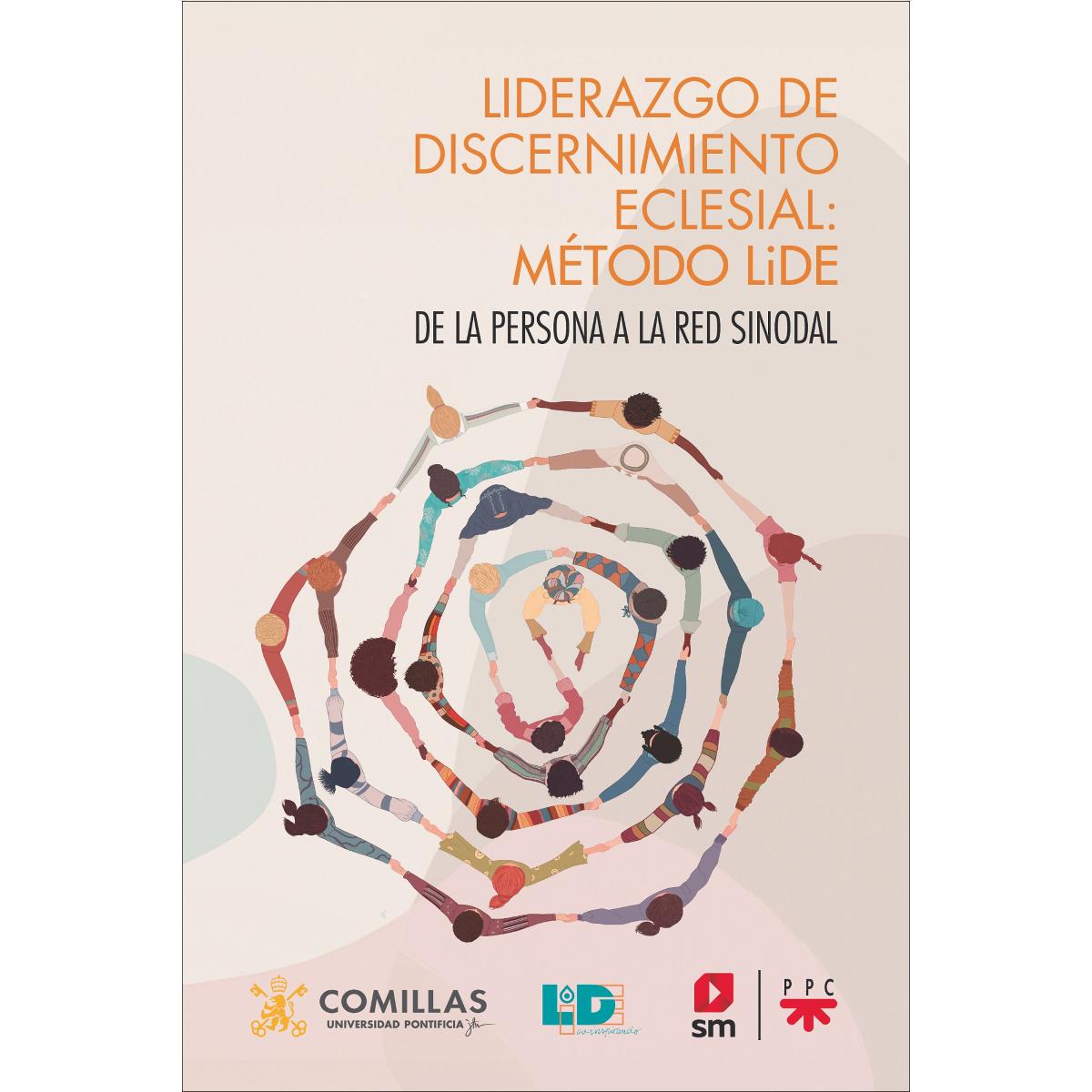 Liderazgo de discernimiento eclesial: Método LiDE: De la persona a la red sinodal (Capa mole) 1