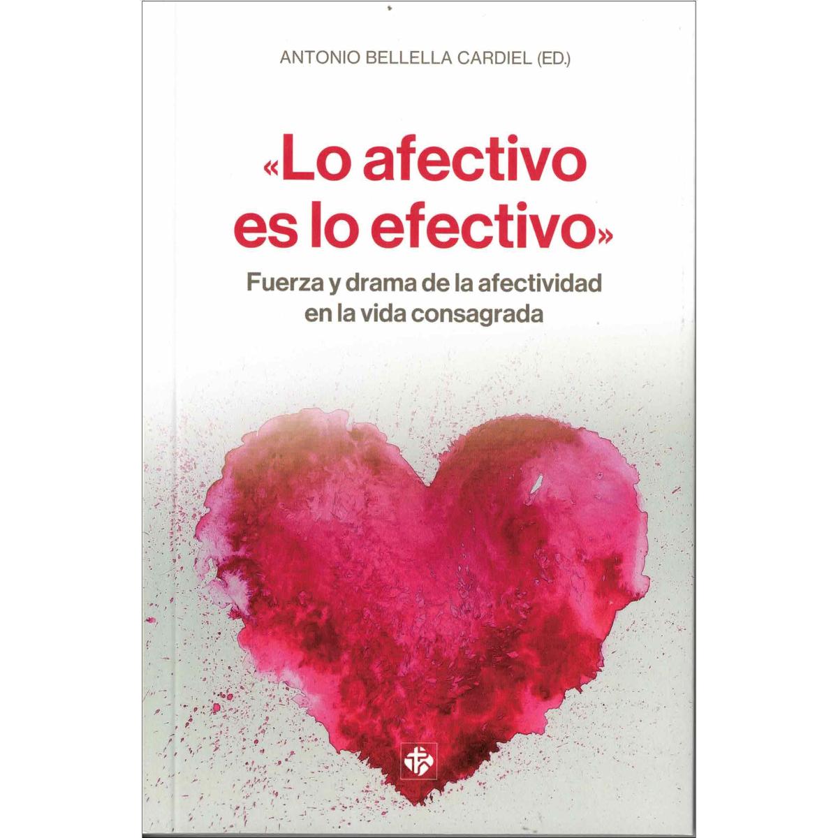 Imagem 0 de «Lo afectivo es lo efectivo»: Fuerza y drama de la afectividad en la vida consagrada (Capa mole com abas)