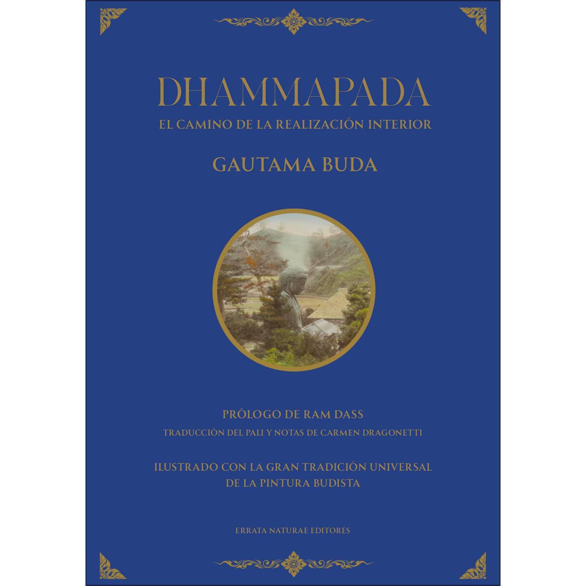 Dhammapada: El camino de la realización interior 1