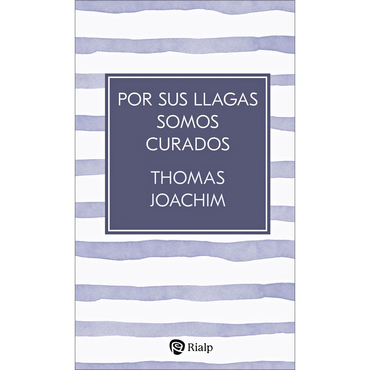 Por sus llagas somos curados (Capa mole) 1