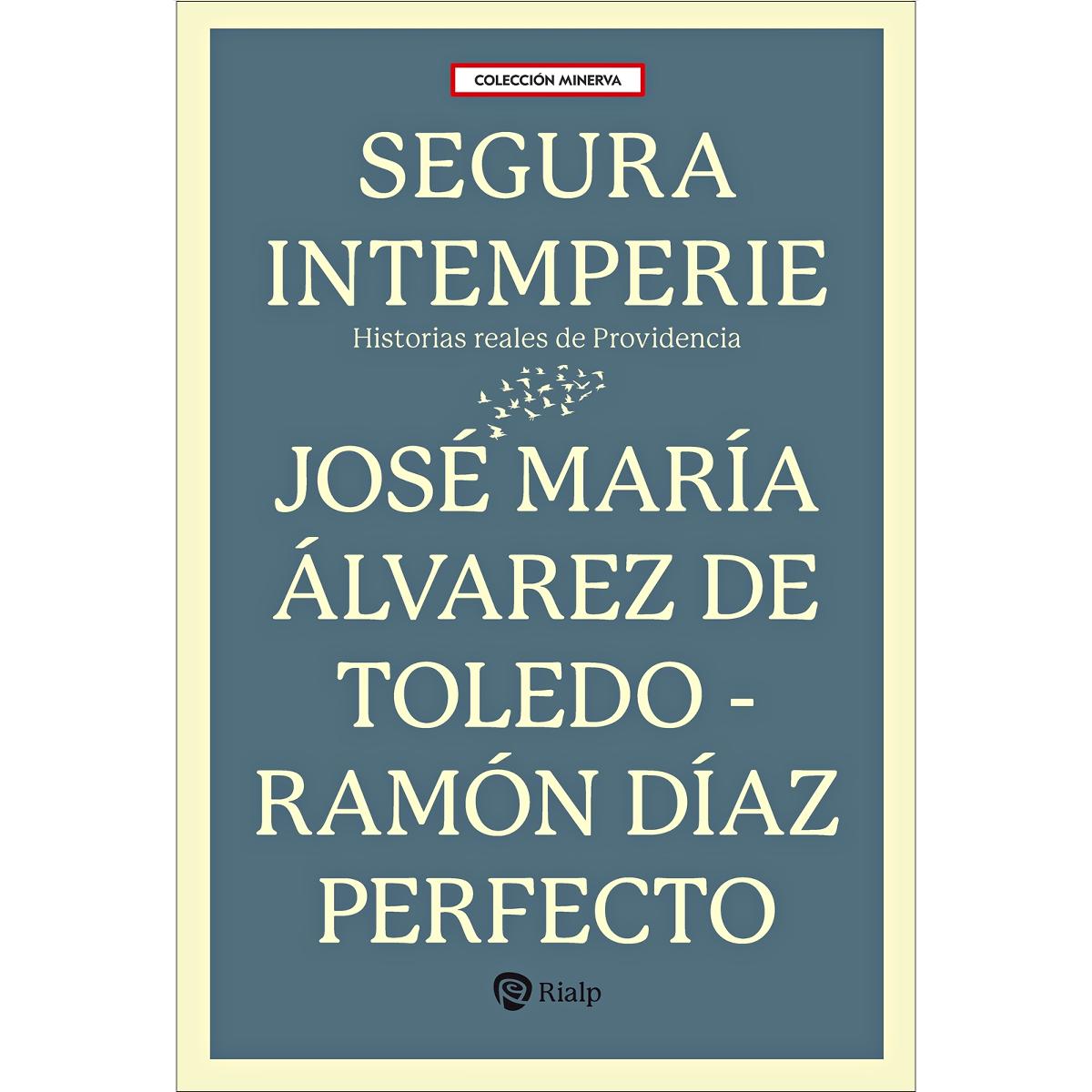 Imagem 0 de Segura intemperie: Historia reales de Providencia (Capa mole)