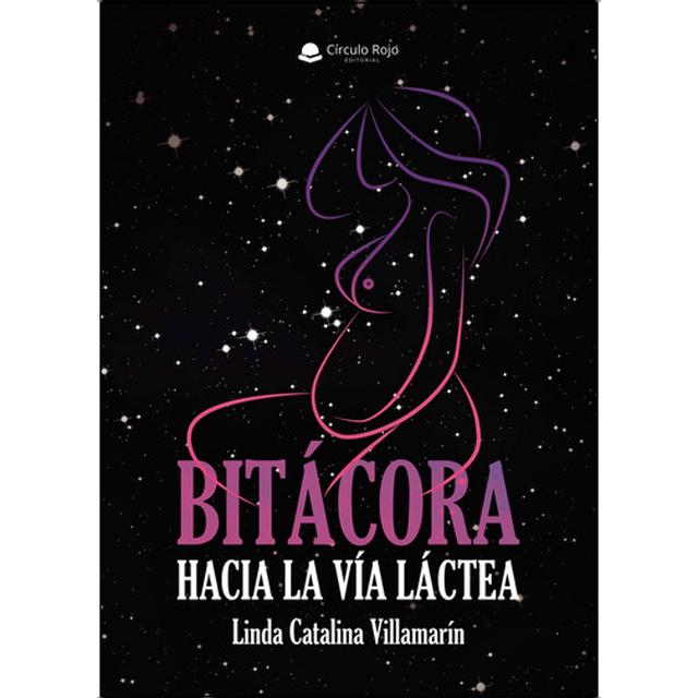 Bitácora hacia la vía láctea 1