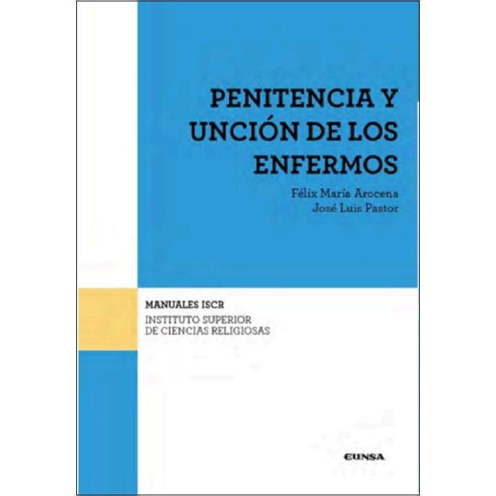 Penitencia y unción de los enfermos 1