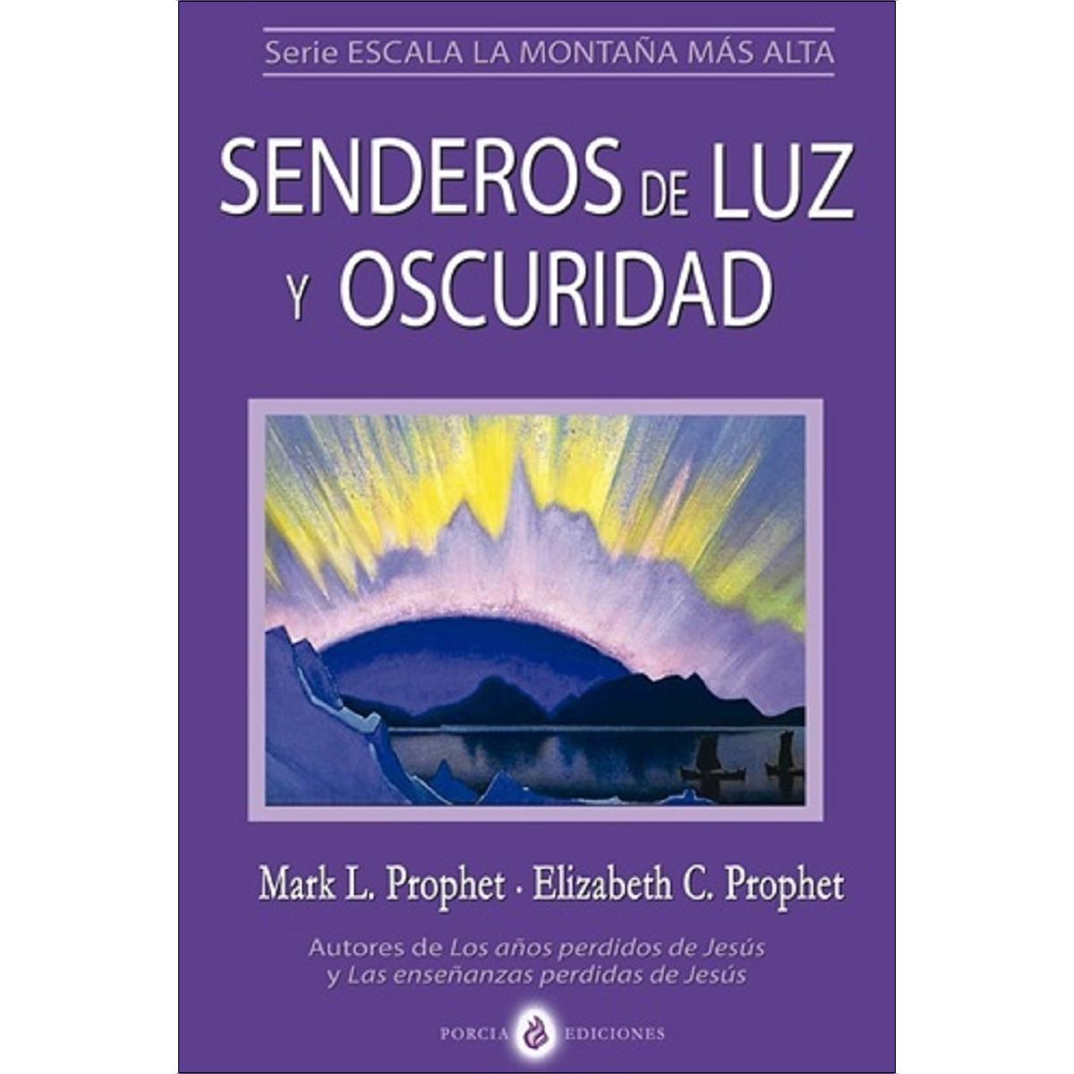 Imagem 0 de Senderos de luz y oscuridad